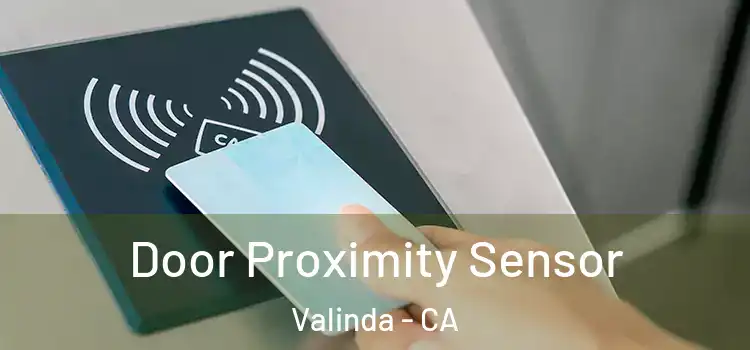 Door Proximity Sensor Valinda - CA